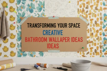 Transforming Your Space with Creative Bathroom Wallpaper Ideas