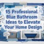 15 Professional Blue Bathroom Ideas to Elevate Your Home Design